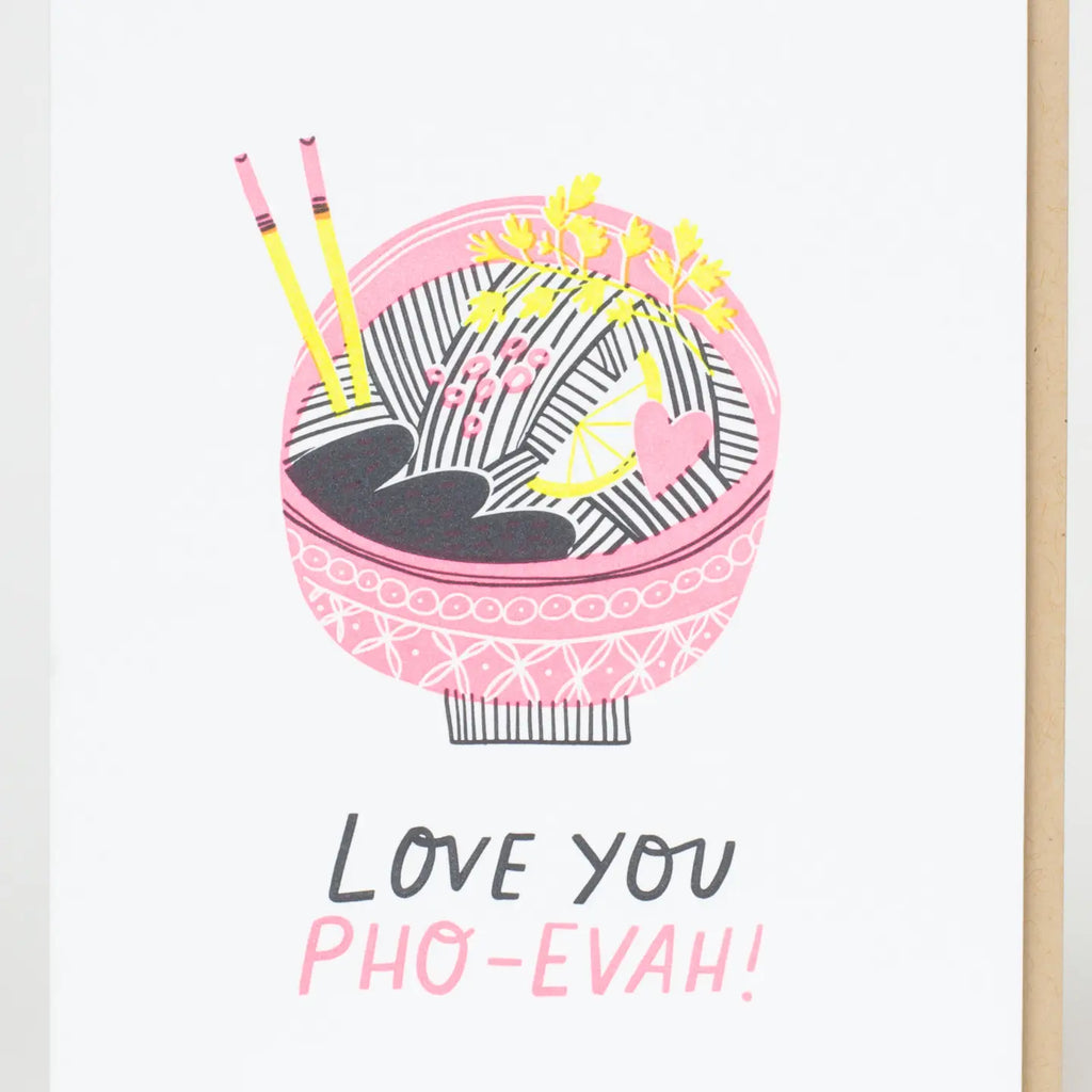 Pho Reals Card by Egg Press