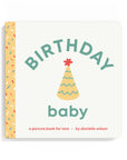 Birthday Baby Board Book by Danielle Wilson