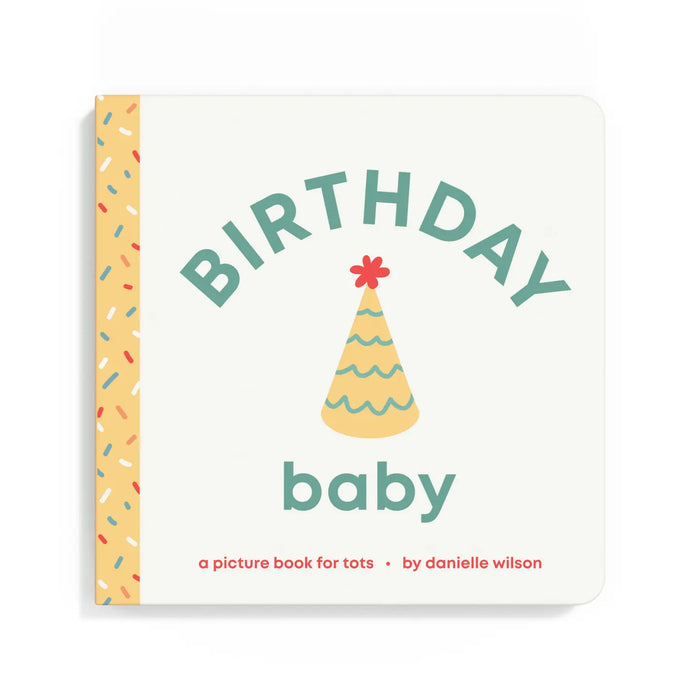 Birthday Baby Board Book by Danielle Wilson