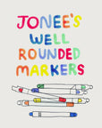Jonees's Well Rounded Markers