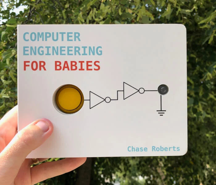 Computer Engineering for Babies Board Book by Hacky Engineering