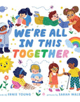 We're All in This Together Board Book by Ernie Young & Sarah Walsh