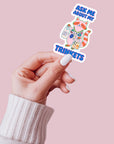 Ask Me About My Trinkets Sticker
