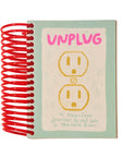 Unplug Journal by People I've Loved