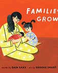 Families Grow Board Book by Dan Saks and Brooke Smart