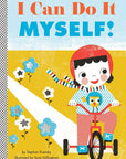 I Can Do It Myself! Book by Stephen Krensky & Sara Gillingham