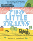 Two Little Trains Book by Margaret Wise Brown