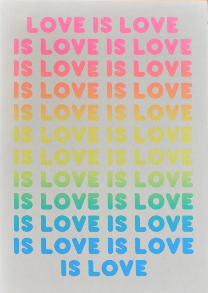 LOVE IS LOVE Greeting Card by Alphabet Studios