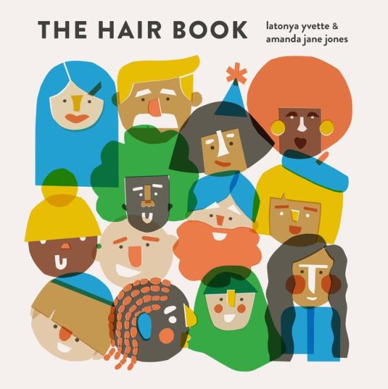 The Hair Book by LaTonya Yvette & Amanda Jane Jones